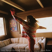 Only Started Growing