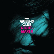 Queens Club: Nightmarer