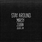 Stay Around
