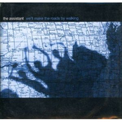 We'll Make The Roads By Walkin