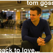 Tom Goss: Back To Love