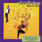 The Soul Brothers: Born to Jive