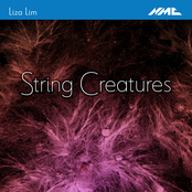 Liza Lim: String Creatures