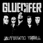 Automatic Thrill by Gluecifer