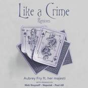 Like a Crime Remixes
