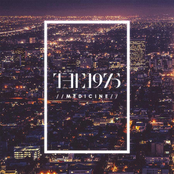 Medicine by The 1975