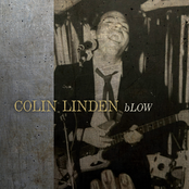 Colin Linden: Until the Heat Leaves Town