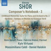 Alexey Shor: Composer's Notebook, Vol. 3
