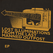 Lost Illuminations From The Last Manned Outpost