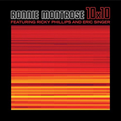 Ronnie Montrose: 10X10