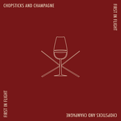 Chopsticks and Champagne