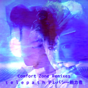 Comfort Zone Remixes: t e l e p a t h テレパシー能力者