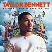 Taylor Bennett: Restoration of an American Idol