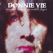 Donnie Vie: Wrapped Around My Middle Finger