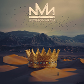 New Monarch: Not Afraid