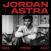 Jordan Astra: MAN FROM EAST