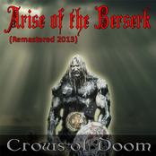 Arise of the Berserk  (Remastered - 2013)