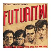 The Great Complotto Presenta Futuritmi