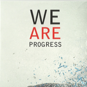 We Are Progress