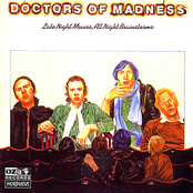 B Movie Bedtime by Doctors Of Madness