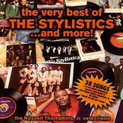 The Stylistics: The Very Best of the Stylistics ... And More!