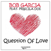 Question of Love (feat. Priscilla Due)