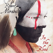 Robert Mirabal: In the Blood