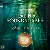 Healing Soundscapes - Solfeggio Frequencies