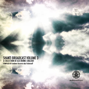 Shanti Broadcast, Volume 3