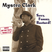 Sexy, Funny, Bastard