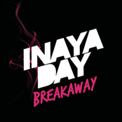 Breakaway (chris Fraser Radio Edit) by Inaya Day