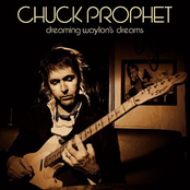 The Door Is Always Open by Chuck Prophet