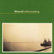 Mineral: End Serenading