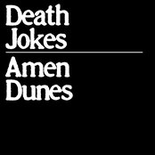 Amen Dunes - Death Jokes Artwork
