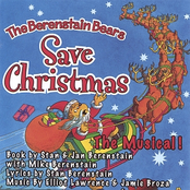 The Berenstain Bears: The Berenstain Bears Save Christmas - The Musical!