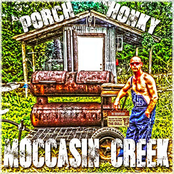 Moccasin Creek: Porch Honky