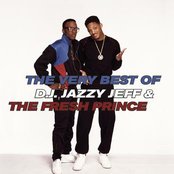 Album cover for The Very Best of D.J. Jazzy Jeff & The Fresh Prince, by DJ Jazzy Jeff & The Fresh Prince