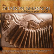 Sharon Shannon: The Sharon Shannon Collection 1990-2005