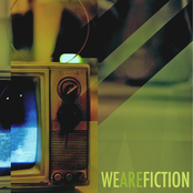 We Are Fiction