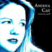 Anisha Cay "Introducing myself"