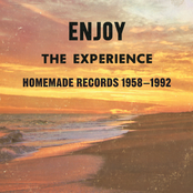 Enjoy The Experience: Homemade Records 1958-1992 (Disc 1)
