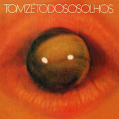 Tom Ze: Todos os Olhos