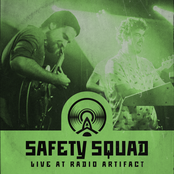 Safety Squad - Live at Radio Artifact