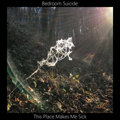 This Place Makes Me Sick