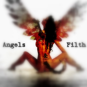 Angels And Filth™