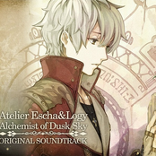 Atelier Escha & Logy -Alchemist of Dusk Sky- Original Soundtrack