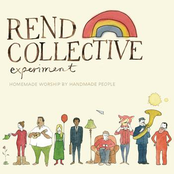 Praise Like Fireworks by Rend Collective Experiment