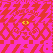 Love Said (Let's Go)