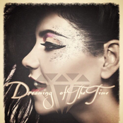 Dreaming of The Time