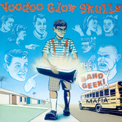 Voodoo Glow Skulls: The Band Geek Mafia